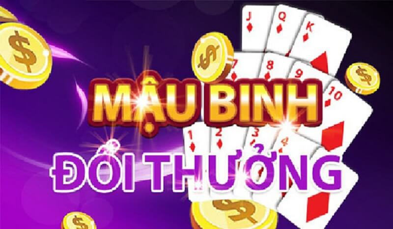 Luật mậu binh quy định như thế nào? Giải đáp chi tiết cùng CF68 Trải nghiệm chơi mậu binh - luật mậu binh cùng CF68