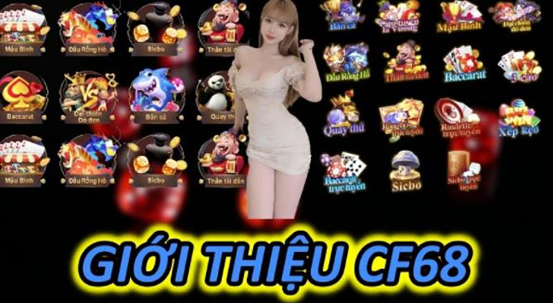 Ưu điểm của CF68 clib chinh phục đông đảo người mới tham gia Thiết kế trải nghiệm trực quan, đẹp mắt của CF68 club