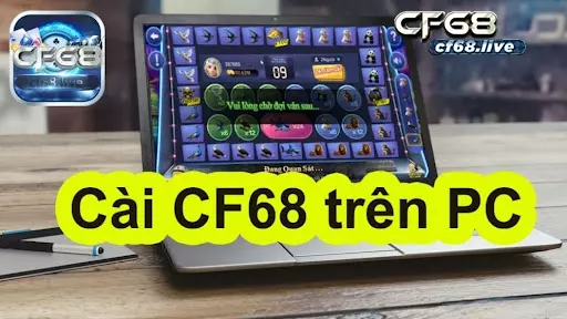 Tai Game Tinh Linh Đại Chiến Cho May Tinh - Từ Cf68 Cách cài đặt cf68 trên máy tính
