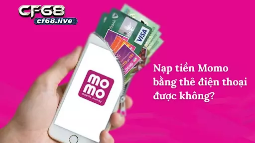 Giới thiệu cách nạp tiền vào momo bằng thẻ cào tiện lợi 1 Nạp tiền vào momo đơn giản chỉ với thẻ cào