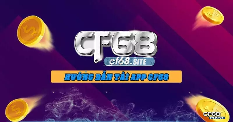 Download CF68 về hệ điều hành IOS, Android và PC download cf68