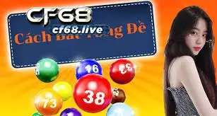 Tổng đề là gì? Cùng cf68 tìm ra cách chơi đề theo tổng Cách thức chơi Tổng đề hiện nay
