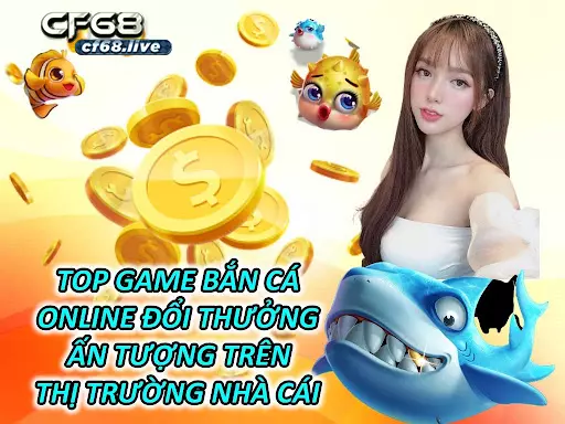 1Game Baắn Cá – Muốn Chơi Giỏi Bỏ Túi Những Mẹo Sau Đây Top Game Bắn Cá Online Đổi Thưởng Ấn Tượng Trên Thị Trường Nhà Cái