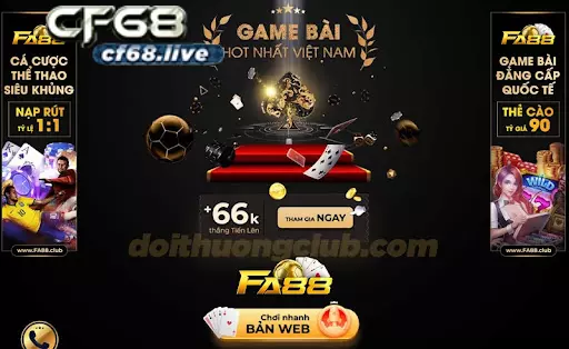 FA88 là gì? FA88 có uy tín không? Giới thiệu FA88