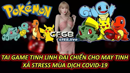 Tai Game Tinh Linh Đại Chiến Cho May Tinh - Từ Cf68 Tai Game Tinh Linh Đại Chiến Cho May Tinh - Xả Stress Mùa Dịch Covid-19