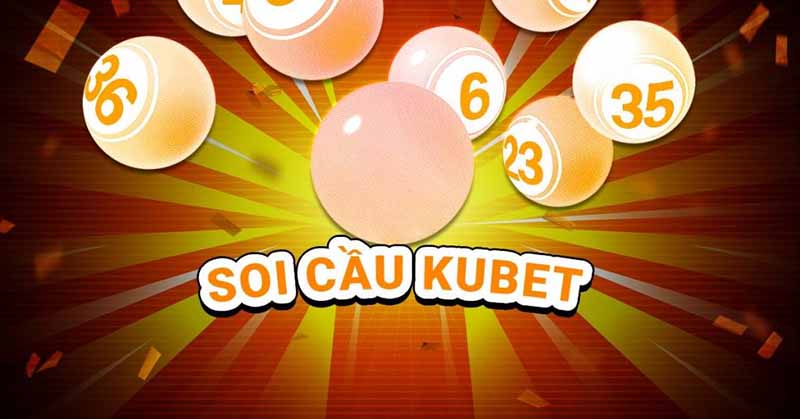 Soi cầu mb Kubet như thế nào cho hiệu quả, kết quả chính xác Soi cầu mb Kubet hiệu quả