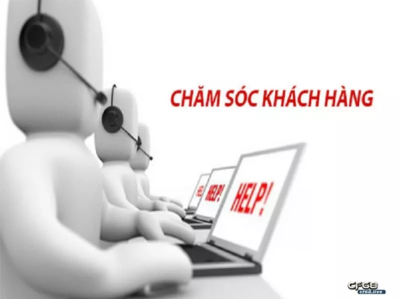Hướng dẫn cách liên hệ CSKH CF68 siêu nhanh CSKH CF68