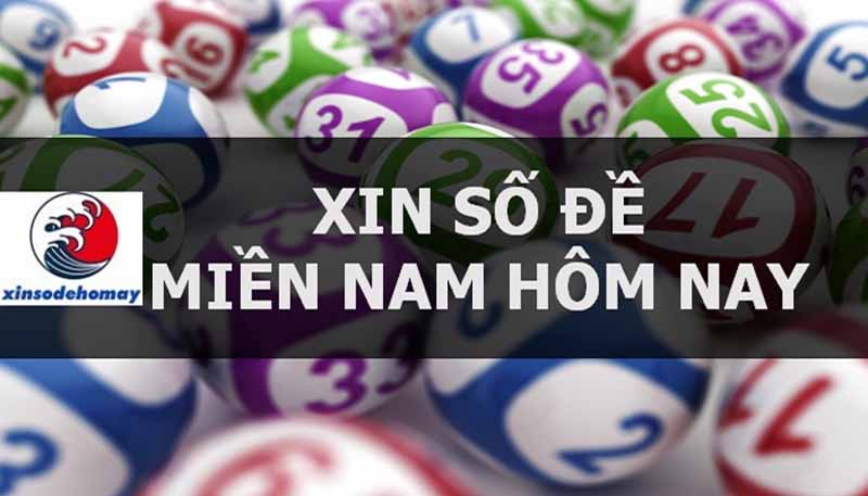 Xin số đề miền nam hôm nay có gì thú vị? Phương pháp áp dụng Xin số đề miền nam hôm nay - Tìm hiểu thông tin về số đề miền nam chính xác nhất