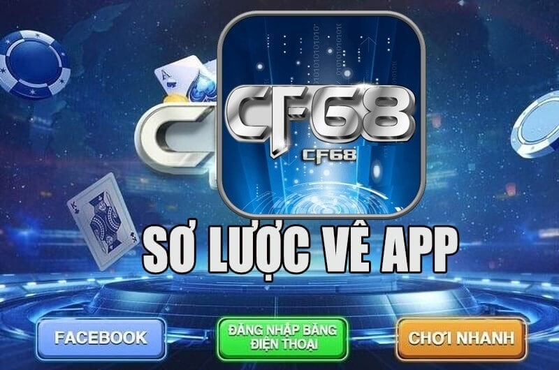 Tải app CF68 như thế nào? Cách tải app CF68 nhanh nhất Hướng dẫn tải app CF68 nhanh nhất