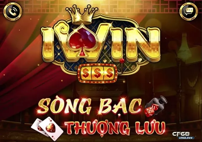 Choi bai iwin - Cf68 giới thiệu kênh chơi đánh bài hấp dẫn Ưu điểm của các sản phẩm giải trí tại iwin