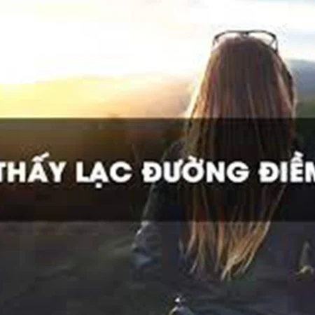 Mơ thấy bị lạc đường? Giải đáp mới nhất 2026