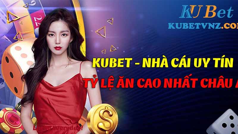 Trang kubet là như thế nào? Điểm hấp dẫn của Trang kubet Trang Kubet nhà cái uy tín và được đánh giá cao