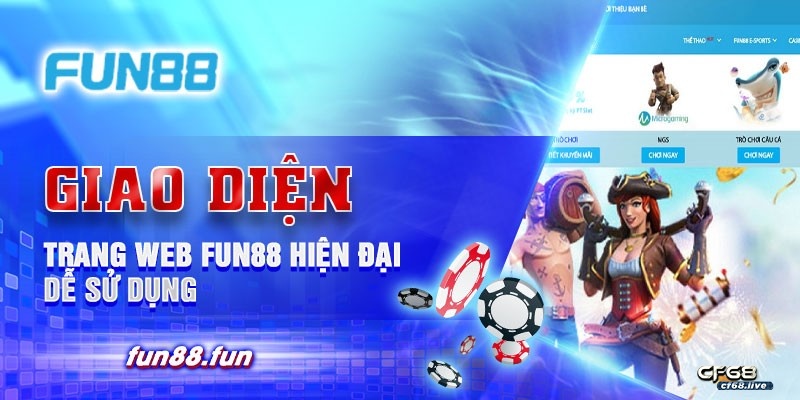 Trang fun88 - Địa chỉ cá cược online "Khét tiếng" tại Châu Á Ưu điểm có tại trang fun88