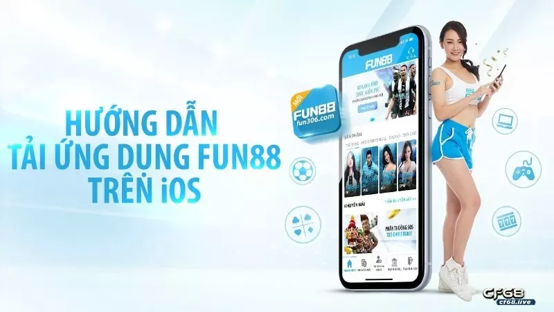 App fun88: Những điểm nổi bật và cách tải đơn giản trong 3 phút Hướng dẫn tải app chơi game fun88 siêu nhanh và an toàn