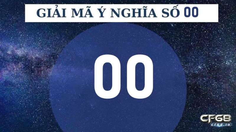00 là con gì trong số đề? Khám phá giấc mơ về số 00 00 là con gì trong lô đề