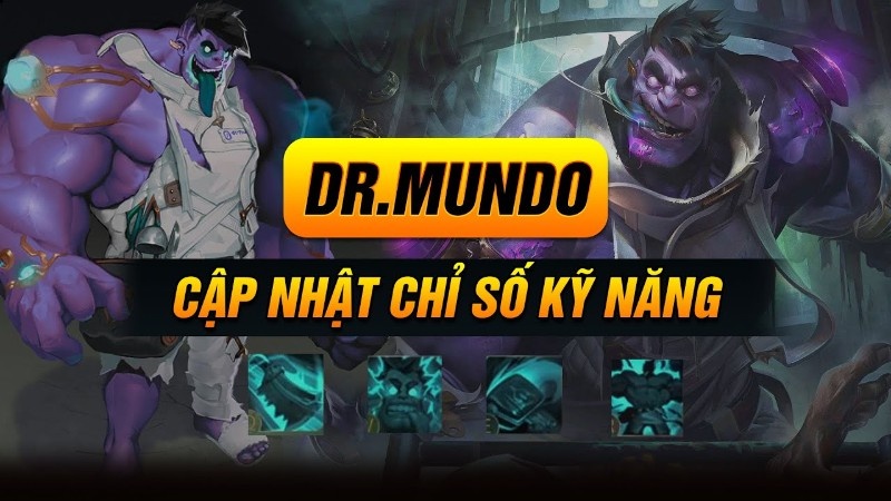 Cách lên đồ mundo tốc chiến hay nhất mạnh nhất mùa 13 Bộ kỹ năng của Mundo