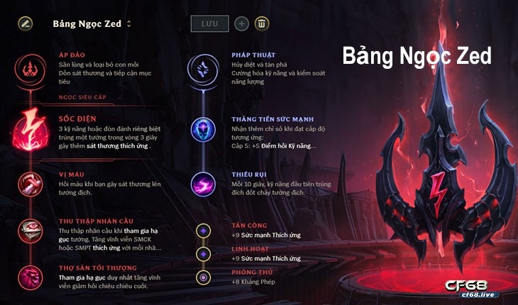 Bang ngoc cho zed trong liên minh huyền thoại mùa 13 Bang ngoc cho zed