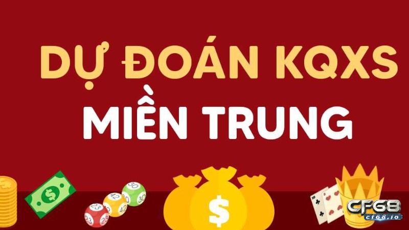 Dự đoán xổ số miền trung 28/12 chuẩn xác nhất cùng cf68 Hình 3: Dự đoán kết quả XSMT.