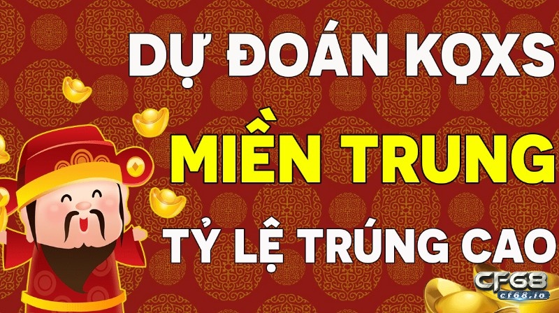 Dự đoán xổ số miền trung 28/12 chuẩn xác nhất cùng cf68 Dự đoán xổ số miền trung