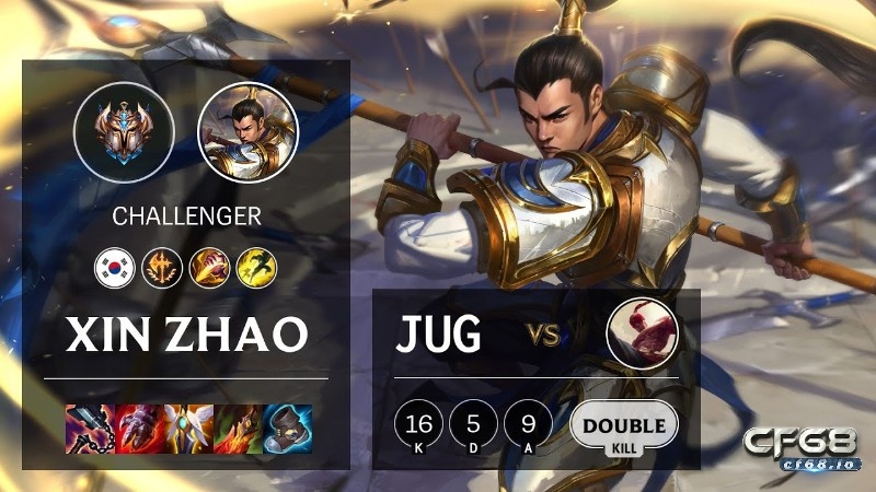 Lên đồ tank cho xin zhao tốc chiến mạnh nhất cùng Cf68 Lên đồ tank cho xin zhao trâu hơn khi đi rừng