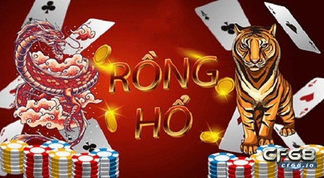 Cách chơi rồng hổ, bí khíp chơi thắng tiền lớn cùng Cf68 Cách chơi rồng hổ có đặc điểm gì nổi bật hay không?
