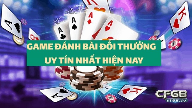 Choi game đanh bai thú vị, ăn cược thưởng cùng Cf68 Nhà cái Cf68 điểm choi game đanh bai thú vị