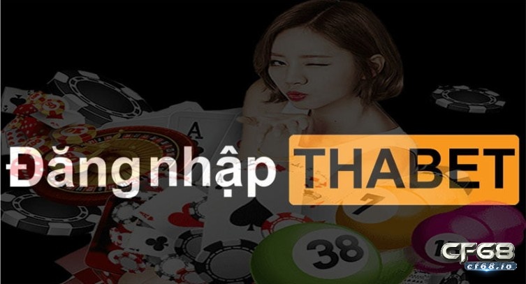 Dang nhap Tha cơ hội trải nghiệm game đỉnh cao số 1 từ ThaBet Hướng dẫn dang nhap ThaBet một cách chi tiết