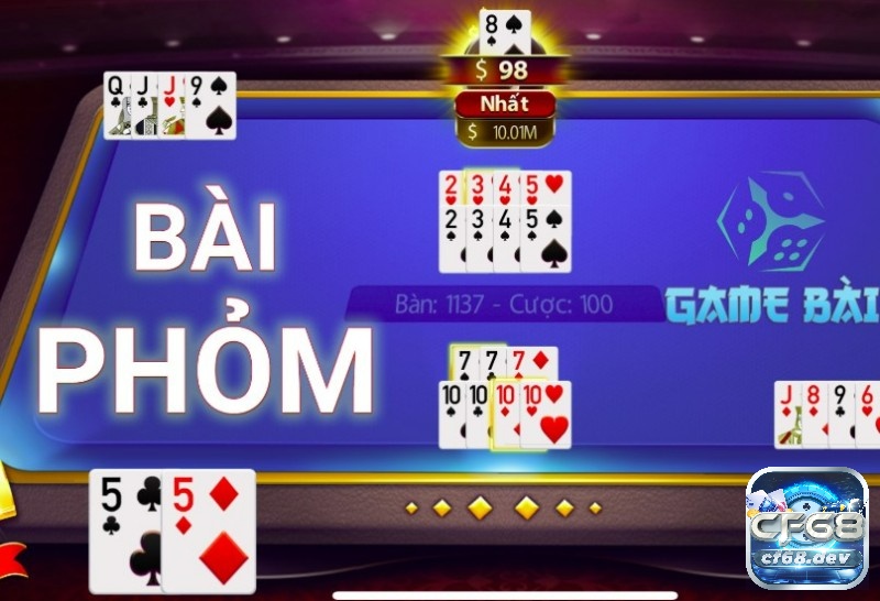 Game bai doi thuong uy tin tại các nhà cái số 1 Việt Nam Game bài phỏm cho người chơi những giây phút cực đỉnh