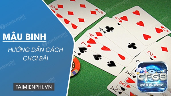 Gem danh baj mậu binh: Game bài chiến thuật số 1 hiện nay Cách chơi gem danh baj mậu binh hiệu quả nhất cho người mới