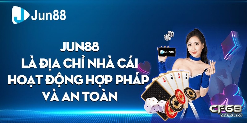 Hướng dẫn rút nạp nhà cái Jun88 qua đa phương thức an toàn Hướng dẫn rút nạp nhà cái Jun88