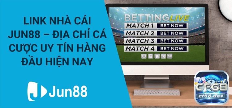 Nhà cái Jun88: Sân chơi cá cược hàng đầu Việt Nam Hướng dẫn đăng ký và đăng nhập nhà cái Jun88