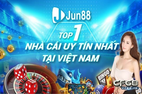 Nhà cái uy tín jun88: Tổng hợp 3 ưu điểm hút khách nhất Giới thiệu về kênh nhà cái uy tín jun88