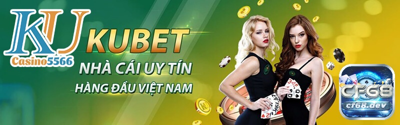 Ku ku5566 - Link nhà cái Kubet đăng ký nhận ngay 99k Đường link dự phòng của nhà cái của Kubet an toàn cho người chơi