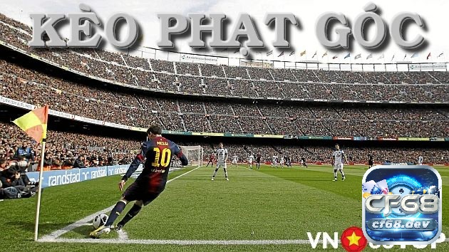 Phat goc hiep 1: Khái niệm, cách chơi kèo và kinh nghiệm đánh Phat goc hiep 1 là một trong những cơ hội ghi bàn thắng cực lớn cho đội nhà