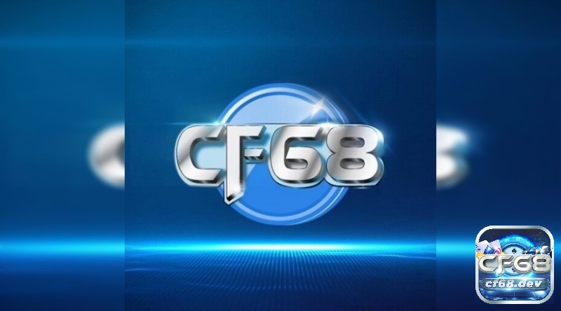 Tải game 68 – Sở hữu ngay app game CF68 trong 3 bước Tải game 68 sở hữu ngay app game CF68 trong 3 bước
