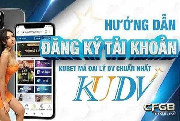 tai kudv : Hướng dẫn đơn giản, nhanh chóng nhất 2023 Kudv - địa lý uy tín của nhà cái Kubet