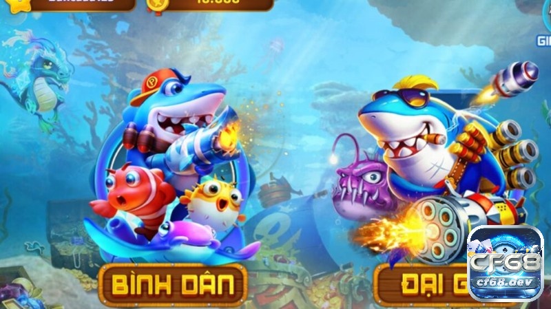 Bấn ca hay tại cf68 - Game giải trí đổi thưởng hàng đầu Bắn cá tại CF68 cho người chơi nhiều sự lựa chọn phù hợp