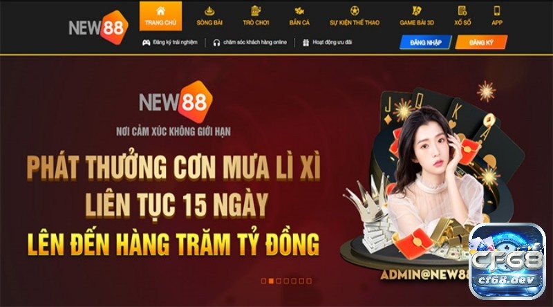 Nhà cái NEW88 chất lượng và uy tín nhất hiện nay Các khuyến mãi khủng của nhà cái NEW88 chất lượng rất đa dạng