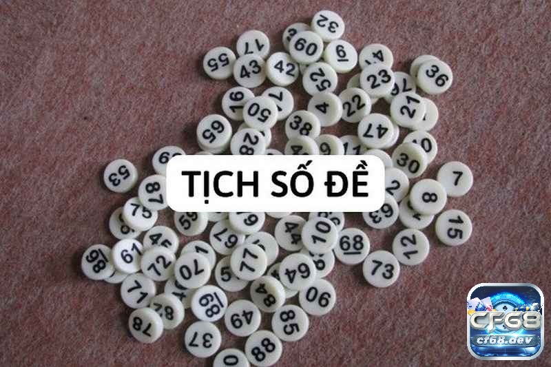 Ý nghĩa số đề: Các thuật ngữ thường dùng khi chơi lô đề cf68 Ý n ghĩa số đề: Phơi đề/ tịch đề/ tích đề