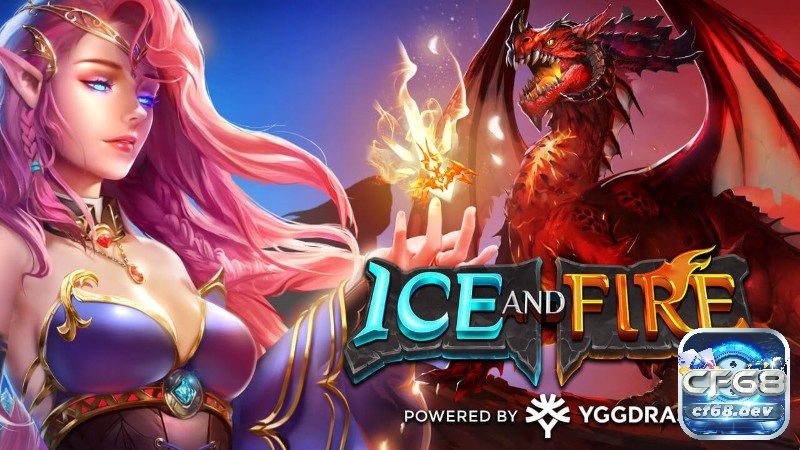 Băng lửa: Trải nghiệm hấp dẫn khi chơi Băng lửa tại Cf68 Băng lửa là game gì?