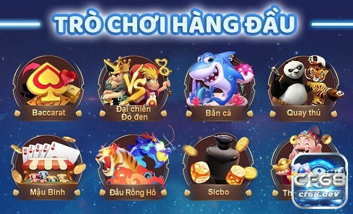 CF68 VIP: Nơi những giấc mơ cá cược trở thành hiện thực Sản phẩm gây bảo tại Cf68 vip