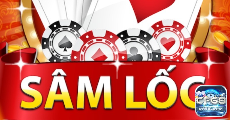 Sâm lốc online là gì? Cách chơi thông minh, thu thập chiên thắng 1-0-2 Hướng dẫn tham gia chơi sâm lốc online tại Cf68