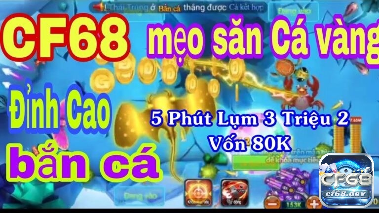 Bắn cá online - Cuộc phiêu lưu đầy thú vị trên nền tảng Cf68 Mẹo chơi bắn cá bách phát bách trúng