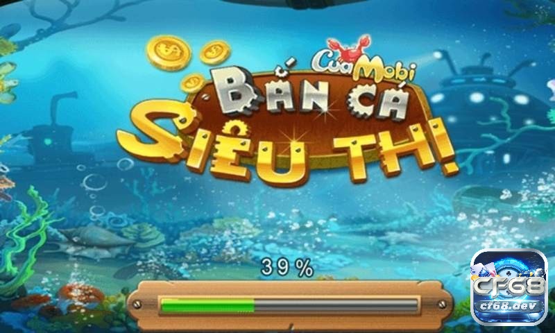 Bắn cá siêu thị là trò chơi thế nào? Sức hút của bắn cá siêu thị cf68 Giới thiệu về game bắn cá siêu thị
