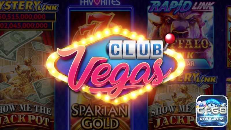 Club Vegas slots: Tham gia để nhận thưởng miễn phí 150$ Cổng game Club Vegas slots có giao diện đẹp mắt