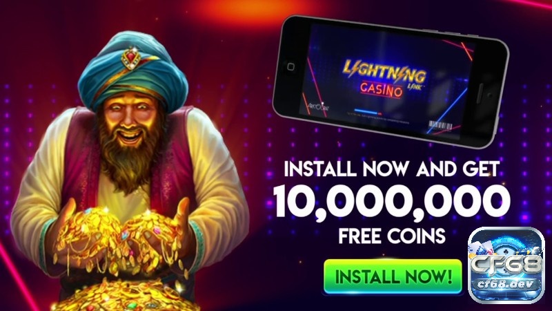 Lightning Link casino slots: Nhận ngay 10 triệu xu free Tải ngay để nhận xu khủng hoàn toàn miễn phí