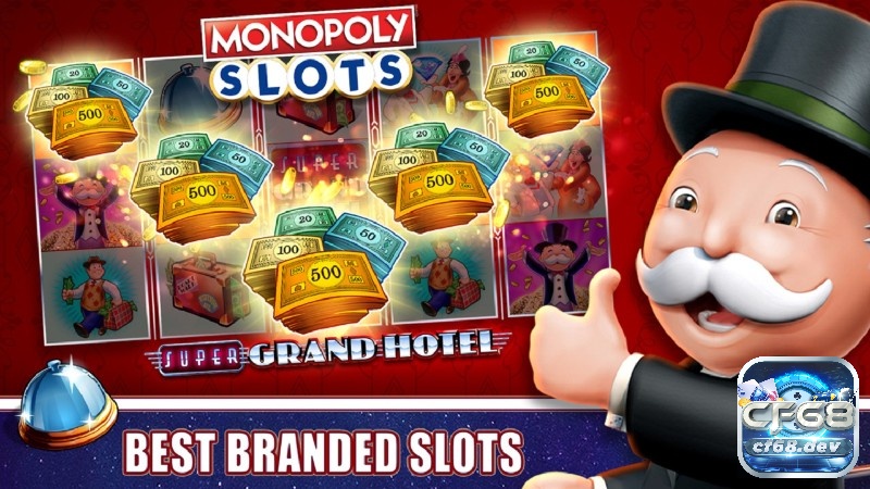 Monopoly slots với những tính năng thưởng hấp dẫn nhất tại cf68 Trải nghiệm ngay nổ hũ Monopoly bằng cách tải về điện thoại