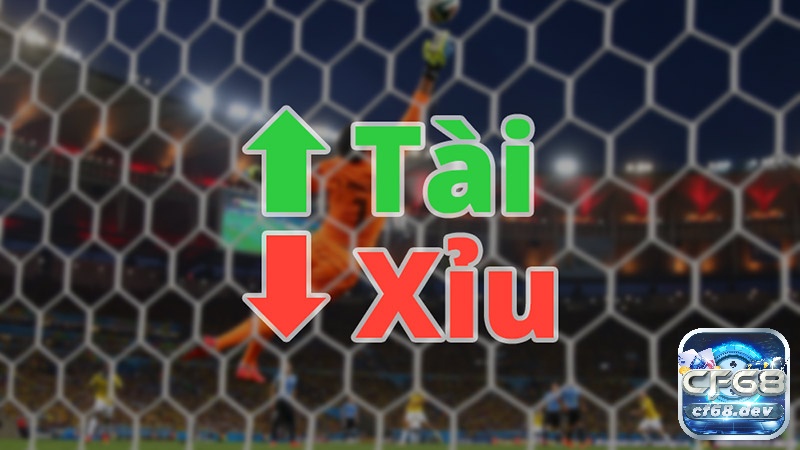 Over là tài hay xỉu? Kèo Over/Under quy định cược như thế nào?cf68 Tính tiền kèo tài xỉu cho người mới