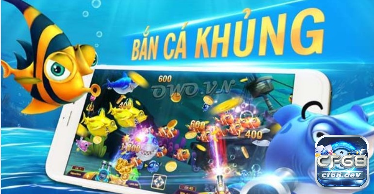 Bắn cá Online trên Web: Cách chơi, mẹo chơi cùng CF68 Bắn cá khủng - Kiếm tiền khủng từ nhà cái