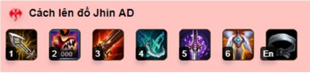 Jhin Toc Chien cách lên bảng ngọc, trang bị hiệu quả mùa 10 Trang bị Jhin Toc Chien mua 10 hiệu quả